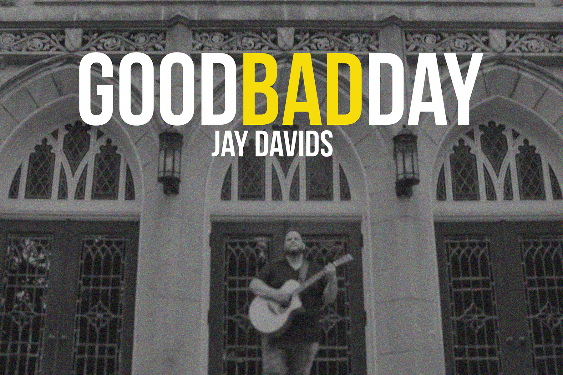 Jay Davids Releases Uplifting New Single “Good Bad Day”