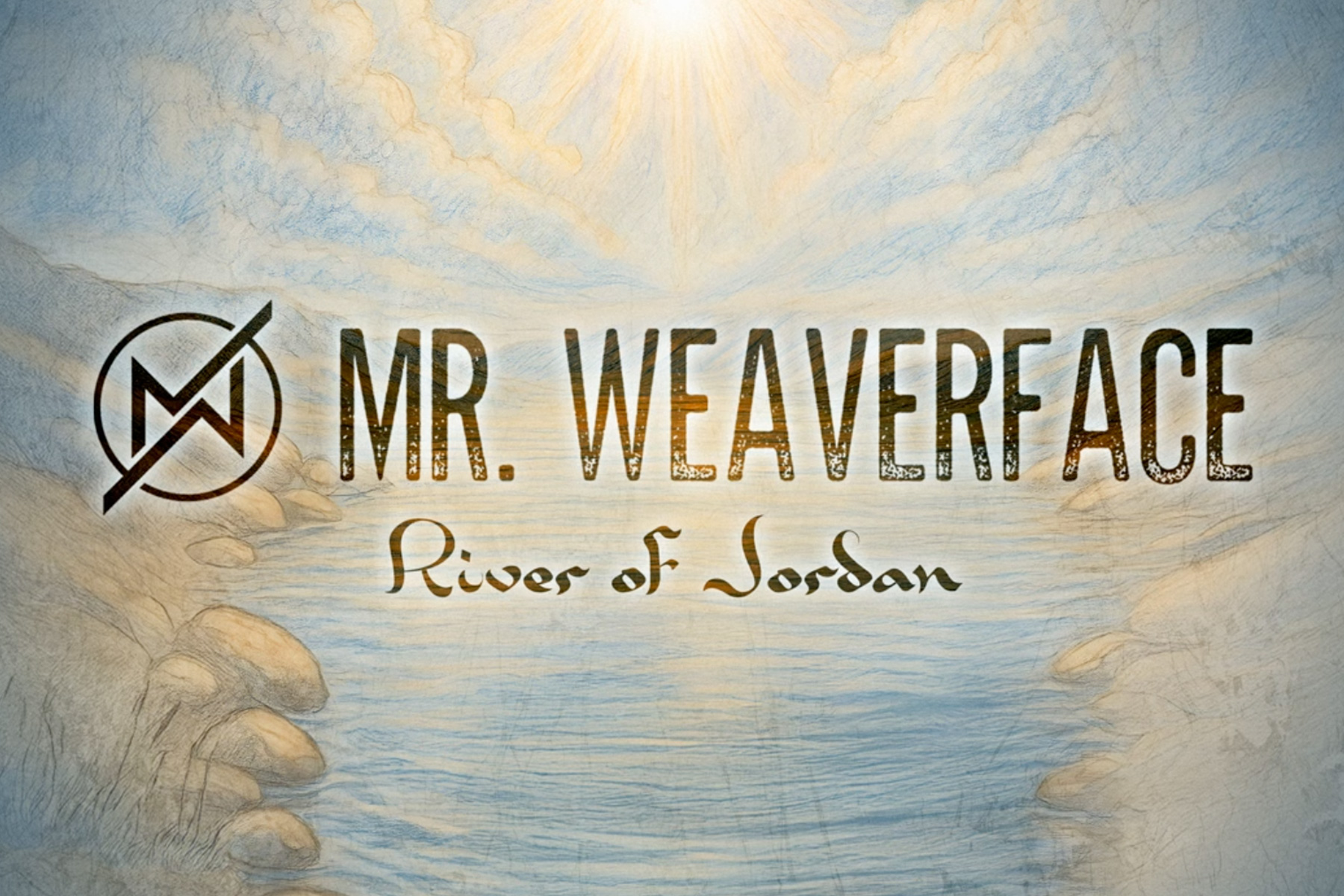 Mr. Weaverface Releases Powerful New Single, “River of Jordan”
