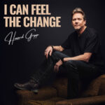 Howard Gripp Releases Transformational New EP ‘I Can Feel The Change’