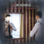 Mr. Weaverface Confronts Spiritual Deception On New Single